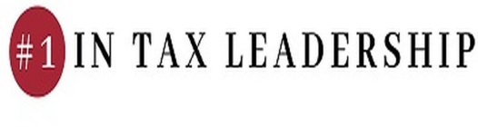 #1 IN TAX LEADERSHIP