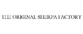 THE ORIGINAL SHERPA FACTORY