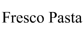 FRESCO PASTA