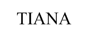 TIANA