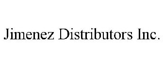 JIMENEZ DISTRIBUTORS INC.