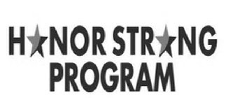 HONOR STRONG PROGRAM