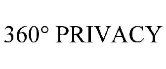 360° PRIVACY