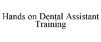 HANDS ON DENTAL ASSISTANT TRAINING