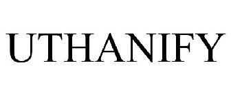 UTHANIFY