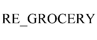RE_GROCERY