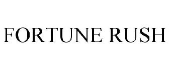 FORTUNE RUSH