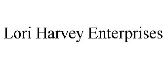 LORI HARVEY ENTERPRISES