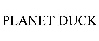 PLANET DUCK