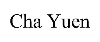 CHA YUEN