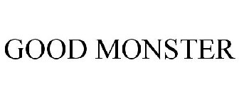 GOOD MONSTER