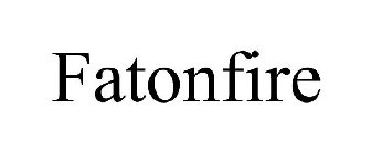 FATONFIRE