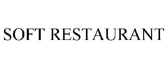 SOFT RESTAURANT