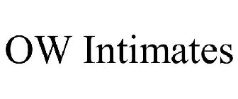 OW INTIMATES