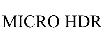 MICRO HDR