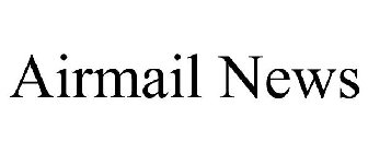 AIRMAIL NEWS