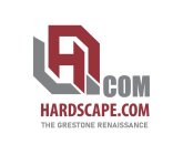 H COM HARDSCAPE.COM THE GRESTONE RENAISSANCE