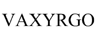VAXYRGO