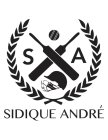 S A SIDIQUE ANDRÉ