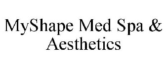 MYSHAPE MED SPA & AESTHETICS