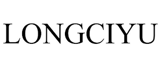 LONGCIYU
