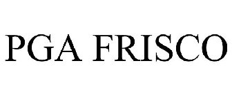 PGA FRISCO