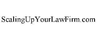 SCALINGUPYOURLAWFIRM.COM