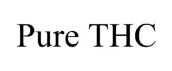PURE THC