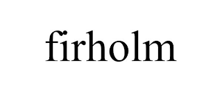 FIRHOLM