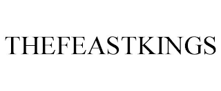 THEFEASTKINGS