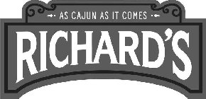 RICHARD'S AS CAJUN AS IT COMES