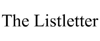 THE LISTLETTER