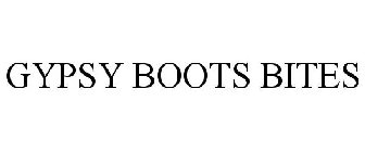 GYPSY BOOTS BITES