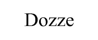 DOZZE