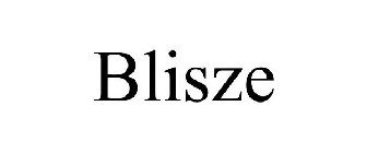 BLISZE