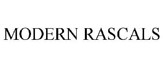MODERN RASCALS