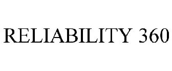 RELIABILITY 360