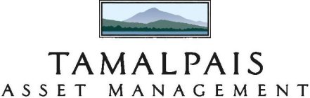 TAMALPAIS ASSET MANAGEMENT
