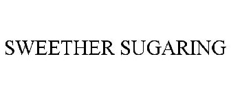 SWEETHER SUGARING
