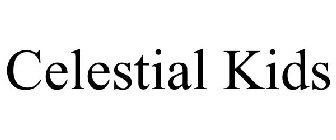 CELESTIAL KIDS