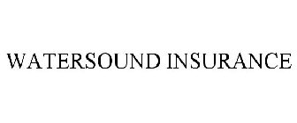 WATERSOUND INSURANCE