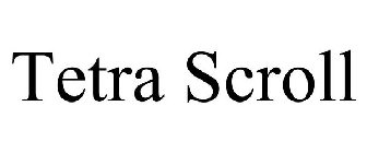 TETRA SCROLL