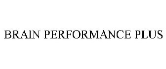BRAIN PERFORMANCE PLUS