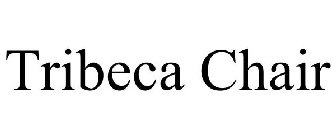 TRIBECA CHAIR