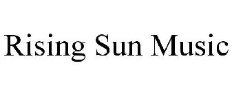 RISING SUN MUSIC