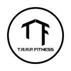 TF T.R.A.P. FITNESS