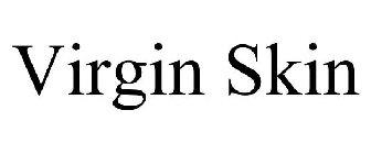 VIRGIN-SKIN