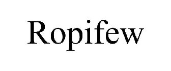 ROPIFEW
