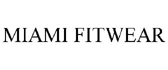 MIAMI FITWEAR