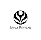 MIAMI FITWEAR